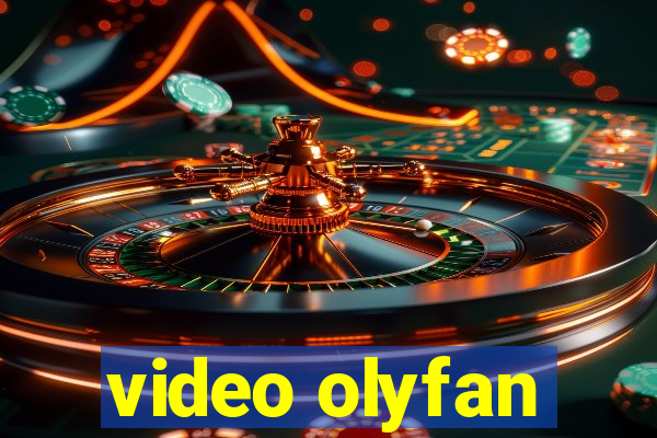 video olyfan